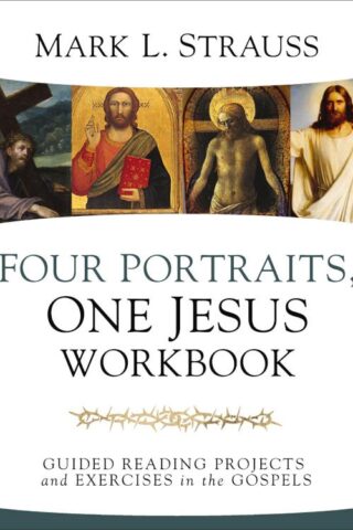 9780310109761 4 Portraits One Jesus Workbook (Workbook)