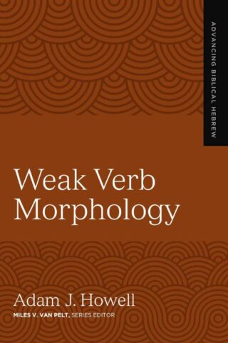 9780310165514 Weak Verb Morphology