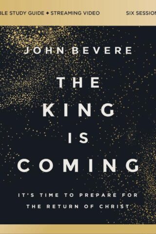9780310179467 King Is Coming Bible Study Guide Plus Streaming Video (Student/Study Guide)