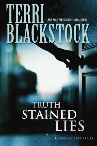 9780310283133 Truth Stained Lies