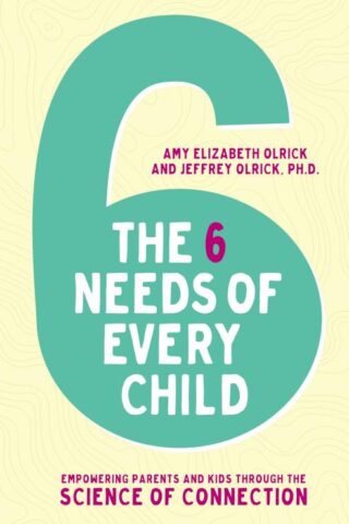 9780310358077 6 Needs Of Every Child