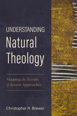 9780310522690 Understanding Natural Theology