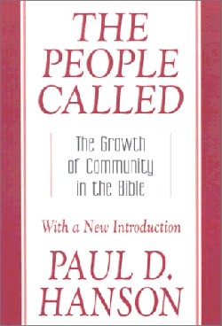 9780664224455 People Called : The Growth Of Community In The Bible