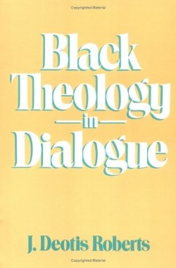 9780664240226 Black Theology In Dialogue