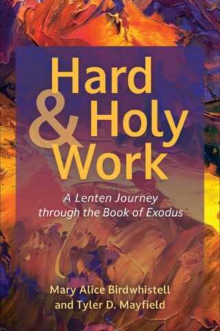 9780664268176 Hard And Holy Work