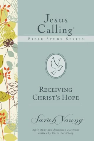 9780718035891 Receiving Christs Hope
