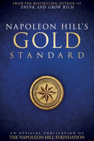 9780768410150 Napoleon Hills Gold Standard