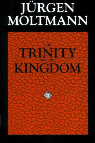9780800628253 Trinity And The Kingdom