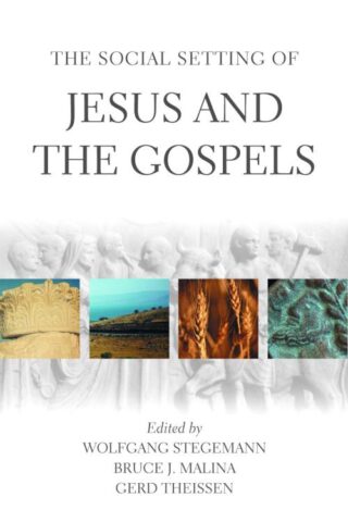 9780800634520 Social Setting Of Jesus And The Gospels