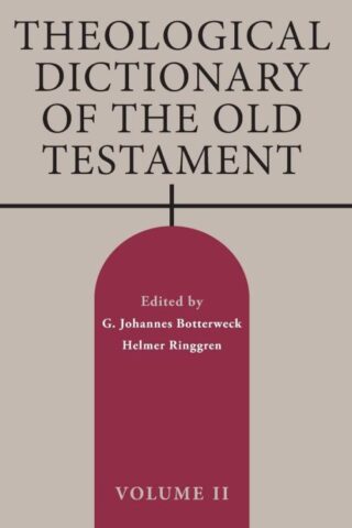 9780802882967 Theological Dictionary Of The Old Testament Volume 2