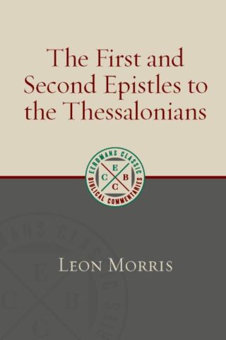 9780802885746 1st And Second Epistles To The Thessalonians