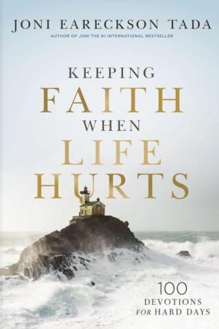 9781400351893 Keeping Faith When Life Hurts